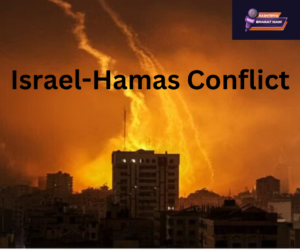 Israel Hamas Conflic